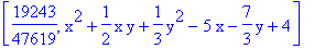 [19243/47619, x^2+1/2*x*y+1/3*y^2-5*x-7/3*y+4]